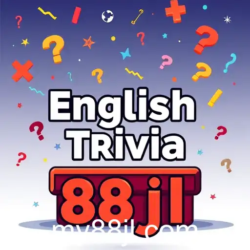 Exploring the Fascinating World of English Trivia